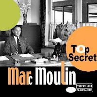 MARC MOULIN - TOP SECRET