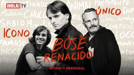 ¡HOLA! TV estrena ‘Bosé Renacido’, un apasionante viaje por la vida del cantante Miguel Bosé, contada en primera persona
