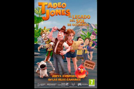 Tadeo Jones explora Canarias en ‘El Legado del Sol de Occidente’, con apoyo de Turismo de Canarias