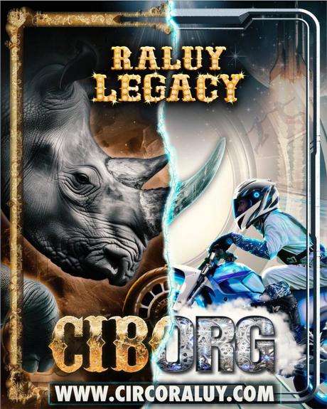 Circo Raluy Legacy vuelve a Valencia estas navidades! circo raluy en valecia