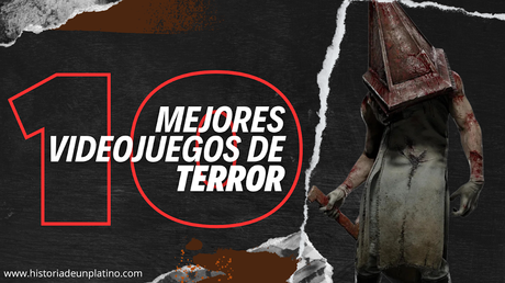 TOP 10 VIDEOJUEGOS de terror