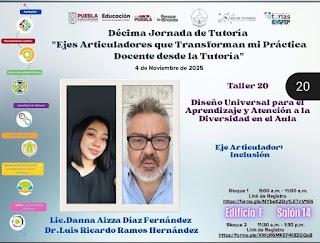 Imparten taller sobre Diseño Universal para el Aprendizaje en la Escuela Normal Superior Federalizada de Puebla