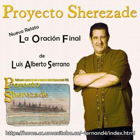 Mi microrrelato «LA ORACIÓN FINAL» publicado en el Proyecto Sherezade (Canadá).