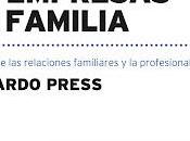 Emociones Empresas Familia: Gestión relaciones familiares profesionalización