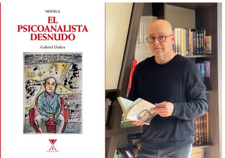 El psicoanalista desnudo: La novela que revela los secretos más oscuros del diván El psicoanalista desnudo: La novela que revela los secretos más oscuros del diván