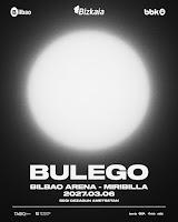 Concierto de Bulego en el Bilbao Arena en 2027