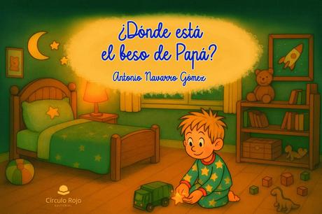 Antonio Navarro y la ternura de un beso que nunca se pierde