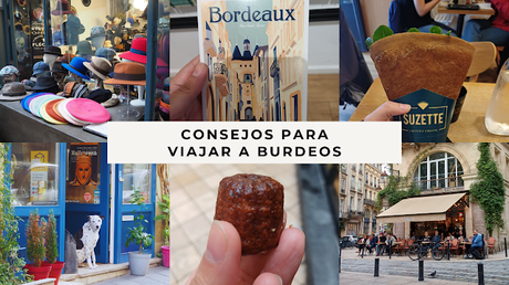Guía práctica para visitar Burdeos: transporte, comida y trucos