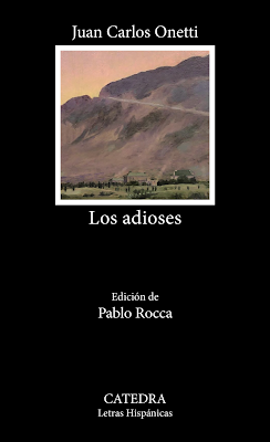 Juan Carlos Onetti. Los adioses