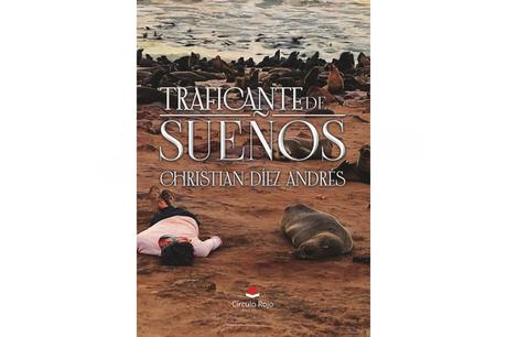 Christian Díez Andrés debuta con ´Traficante de sueños´; una historia de alma, miedo y amor. Christian Díez Andrés debuta con ´Traficante de sueños´; una historia de alma, miedo y amor.