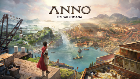 Ubisoft lanza Anno 117: Pax Romana a nivel mundial Ubisoft lanza Anno 117: Pax Romana a nivel mundial
