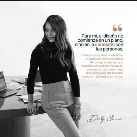 Daily Carreño, ingeniera y diseñadora: cómo transforma espacios con tendencia y energía