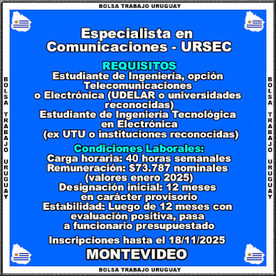 Especialista en Comunicaciones - URSEC Especialista en Comunicaciones - URSEC