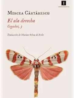 El ala derecha (Cegador III), por Mircea Cartarescu