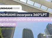 EDUCA EDTECH Group impulsa evaluación lingüística incorpora test 360ºLPT Capman UNIMIAMI