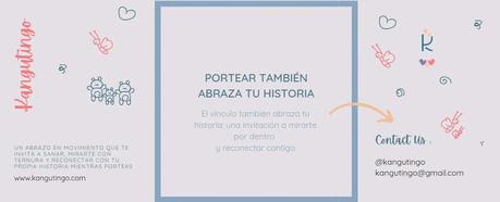 Portear también abraza tu historia: El vínculo también abraza tu historia: una invitación a mirarte por dentro  y reconectar contigo