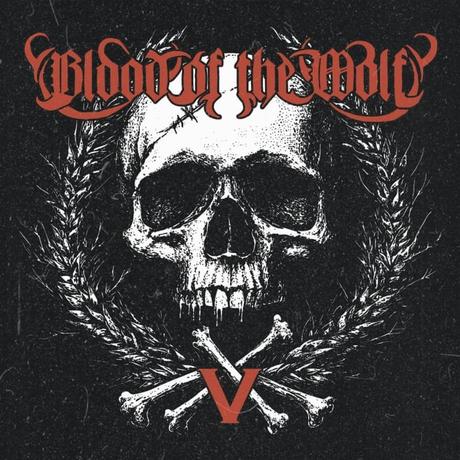 Blood Of The Wolf anuncia «V: Indomitable», su nuevo álbum de Blackened Death Metal