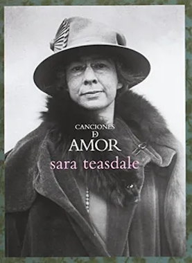 Canciones de amor. Poemas (Sara Teasdale).