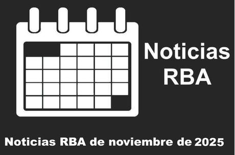 Noticias RBA del mes de noviembre de 2025 Noticias RBA del mes de noviembre de 2025