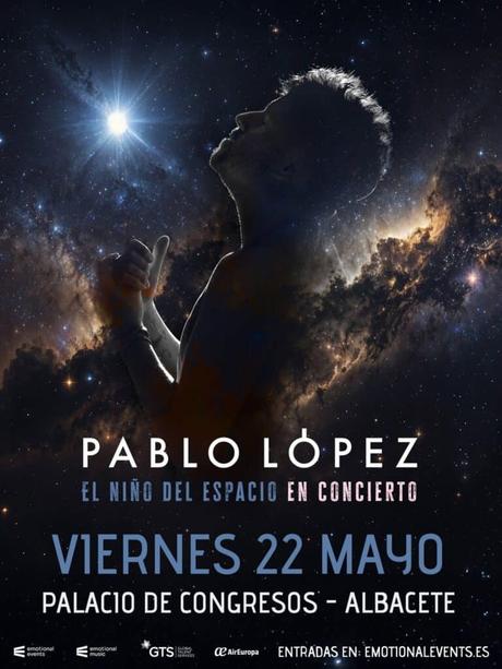 Pablo López lleva su gira ‘El Niño del Espacio en Concierto’ a Albacete, Puertollano y Guadalajara en 2026