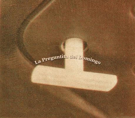 La Preguntita del Domingo 588 La Preguntita del Domingo 588