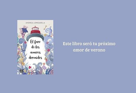 Guía íntima para perderse en El faro de los amores dormidos 5 c130cba7 b139 494b 98fb e25241b1