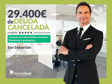Repara tu Deuda Abogados cancela 29.400 € en San Sebastián (Gipuzkoa) con la Ley de Segunda Oportunidad Repara tu Deuda Abogados cancela 29.400 € en San Sebastián (Gipuzkoa) con la Ley de Segunda Oportunidad