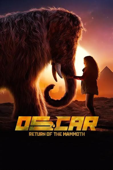 Oscar: Return of the Mammoth (2025)