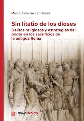El arte de acercarse a los dioses: El sacrificio en la religión romana