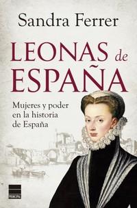 «Leonas de España», de Sandra Ferrer