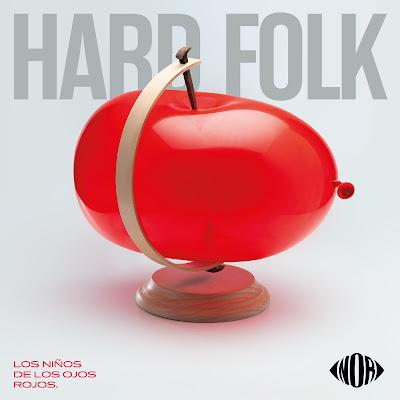 LOS NIÑOS DE LOS OJOS ROJOS: 'HARD FOLK' LOS NIÑOS DE LOS OJOS ROJOS: 'HARD FOLK'