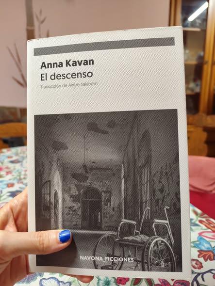 Reseña de El descenso, de Anna Kavan Reseña de El descenso, de Anna Kavan