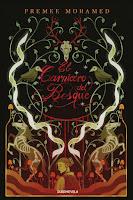 El carnicero del bosque, de Premee Mohamed