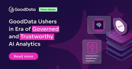 GoodData inaugura una era de analítica de IA gobernada y confiable GoodData inaugura una era de analítica de IA gobernada y confiable