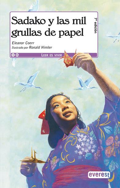 Literatura | Sadako y las mil grullas de papel, de  Eleanor Coerr