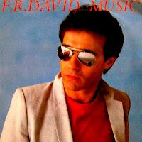 F.R. DAVID - MUSIC