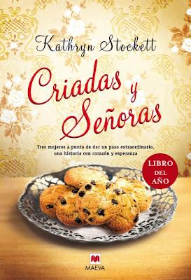 Criadas y señoras - Kathryn Stockett