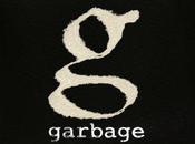 Escucha nuevo tema Garbage