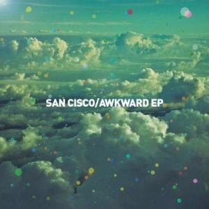San Cisco – Awkward