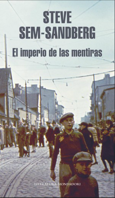 El imperio de las mentiras, Steve Sem-Sandberg, leer online (12/12)