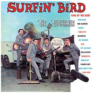 [Clásico Telúrico] The Trashmen - Surfin' Bird (1963)
