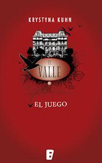 LEYENDO ;; El juego (El valle 1) de Krystyna Kuhn