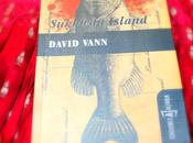 'Sukkwan Island' David Vann