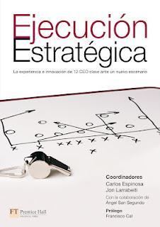 EJECUCIÓN ESTRATEGICA la experiencia de 12 CEO clave ante un nuevo escenario