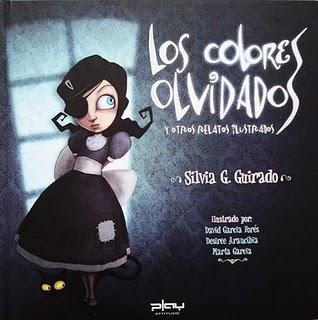 Los colores olvidados. Silvia G. Guirado.