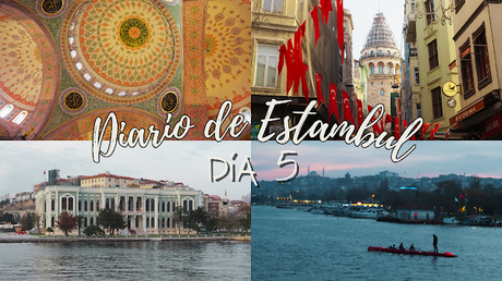 Diario de Estambul día 5: Del barrio de Gálata al Cuerno de Oro