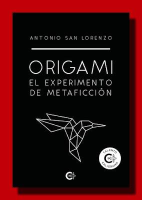 ORIGAMI. EL EXPERIMENTO DE METAFICCIÓN