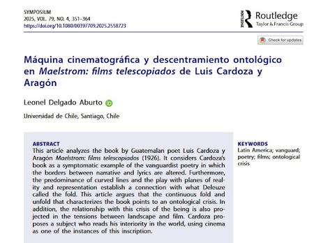 Cardoza y Aragón, Maelstrom y el cine
