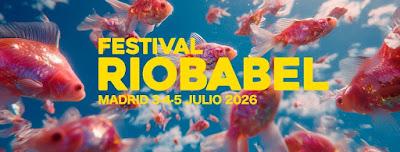 RÍO BABEL 2026 RÍO BABEL 2026