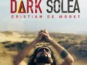 Cristian Moret estrena Dark Soleá